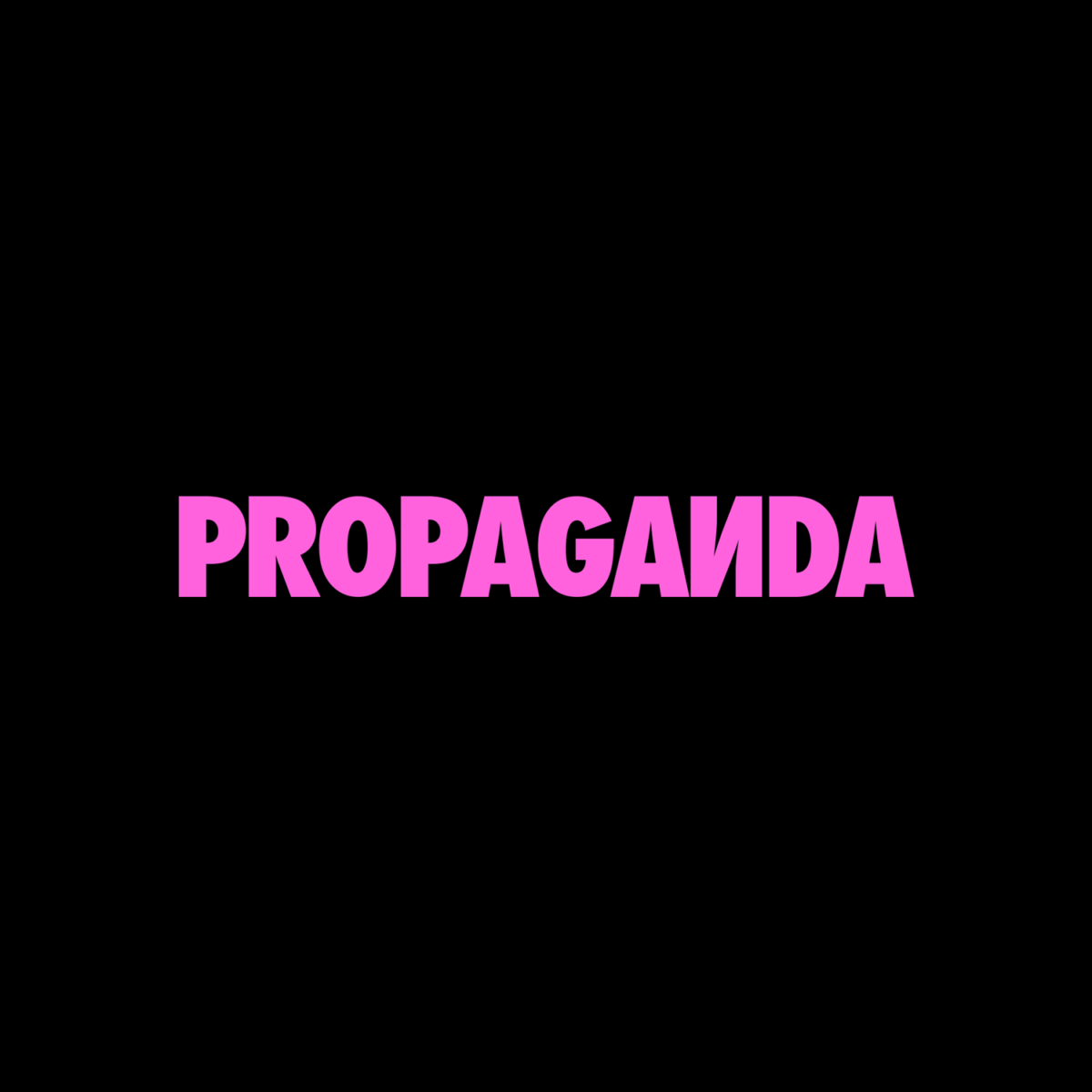 PROPAGANDA