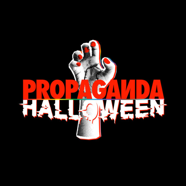 PROPAGANDA Halloween