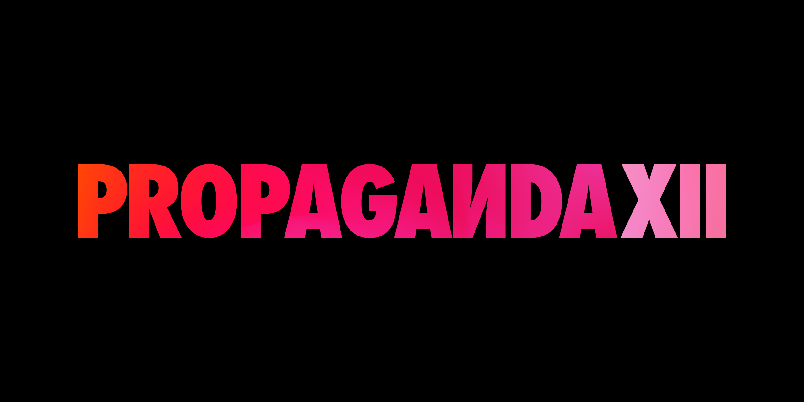 PROPAGANDA XII